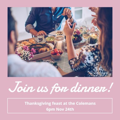Thanksgiving Family Join Dinner Photo Template Simple Fashion Style Poster Instagram Story
