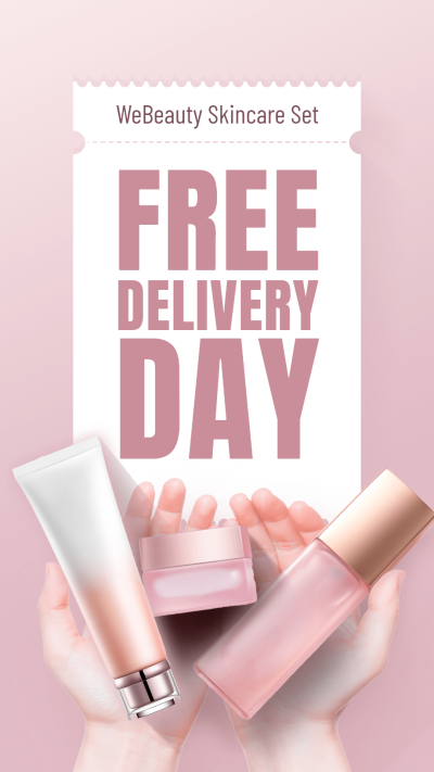 Free Delivery Day Skincare Cosmetics Sale Promotion Ecommerce Story