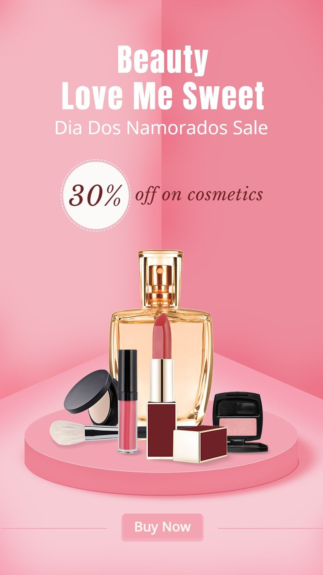 Brazil Valentine's Day Dia dos namorados Lipstick Perfume Foundation Makeup Cosmetics Product Mockup Discount Sale Promo Ecommerce Story