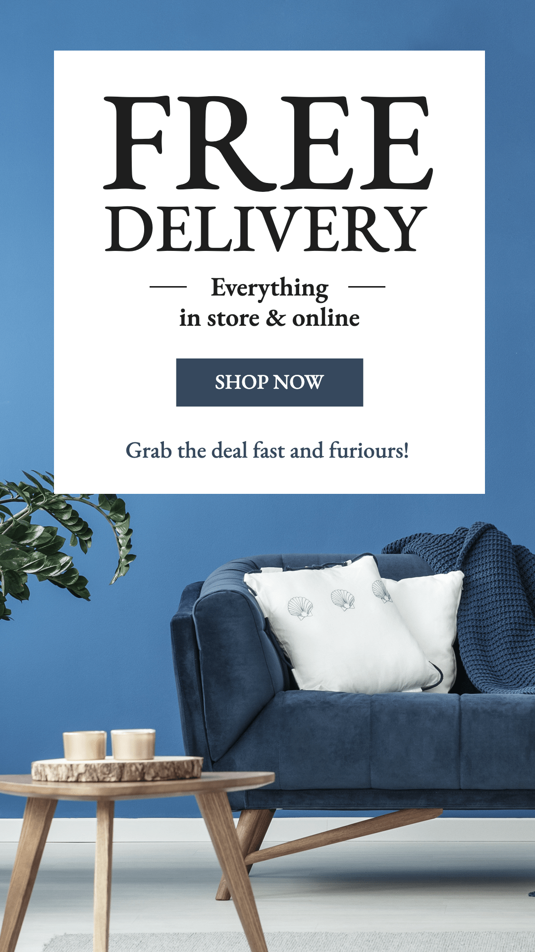 Sofa Display Free Delivery Day Home Furniture Sale Promotion Ecommerce Story