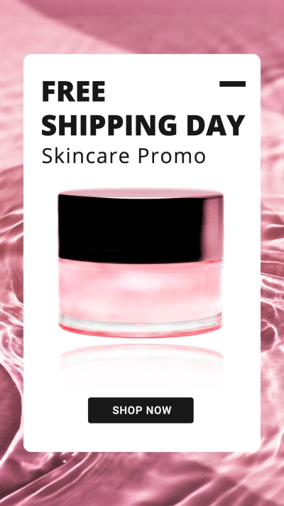 Free Delivery Day Skincare Cosmetics Sale Promotion Ecommerce Story