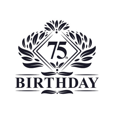 75岁生日标志，奢侈品75岁生日庆典。