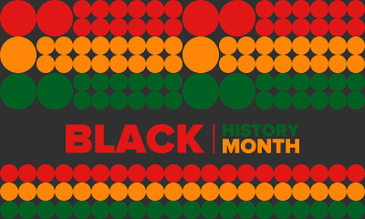 Black History Month. African American History. Cel