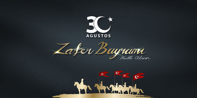 8月30日，胜利日在土耳其，(30 agustos, zafer bayrami.)伟大的土耳其胜利