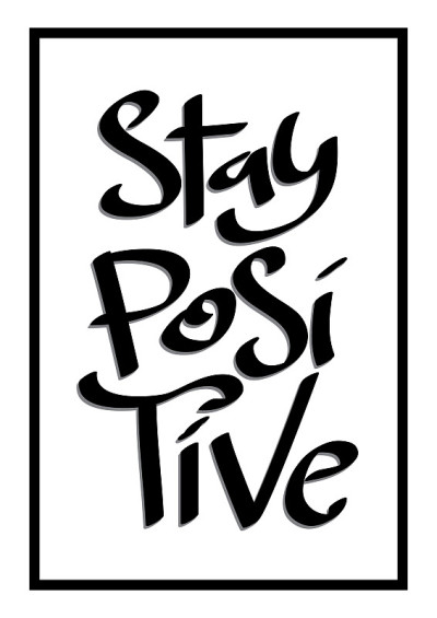 Stay Positive