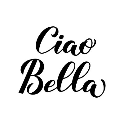 Ciao Bella(意大利语你好美丽)书法手字孤立在白色。矢量模板印刷海报，横幅，传单，贴纸，t恤