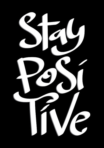 Stay Positive