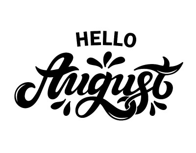 你好,8月。手绘字体。