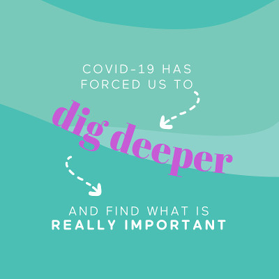 Covid-19迫使我们更深入地挖掘，找到真正重要的事情——如何找到一线希望，相信自己