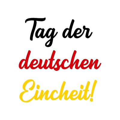 手绘“Tag der deutschen Eincheit”，用德语翻译为“德国统一日”。适用于卡片