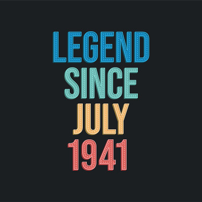 自1941年7月以来的传奇——复古复古的生日排版设计的t恤