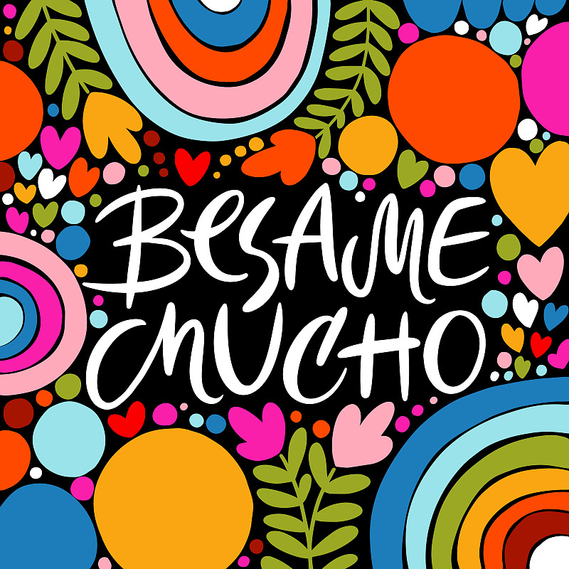Besame mucho handdrawn romantic lettering quote Ki_模板素材-稿定设计