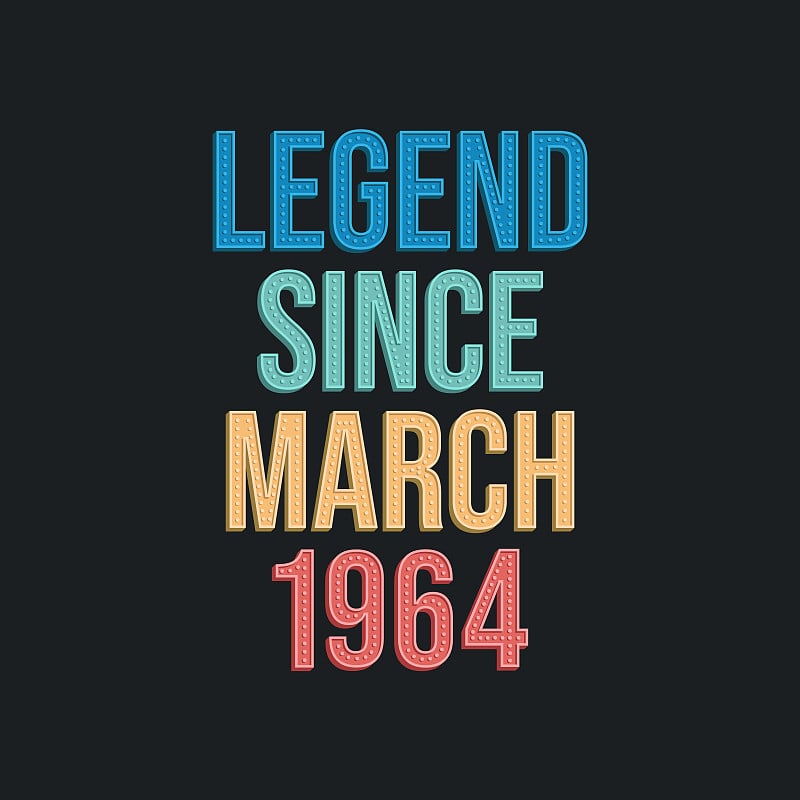 Legend since March 1964 - retro vintage birthday t