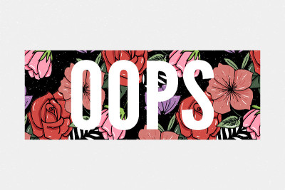 oops slogan. Perfect for pin, card, t-shirt design