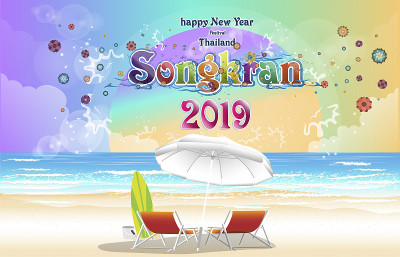 2019年泰国宋干节新年快乐。4月庆祝。向量