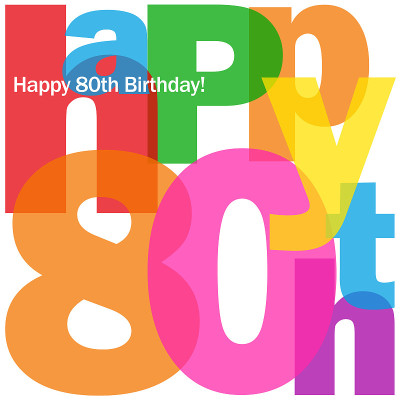 80岁生日快乐!彩色印刷在一个广场