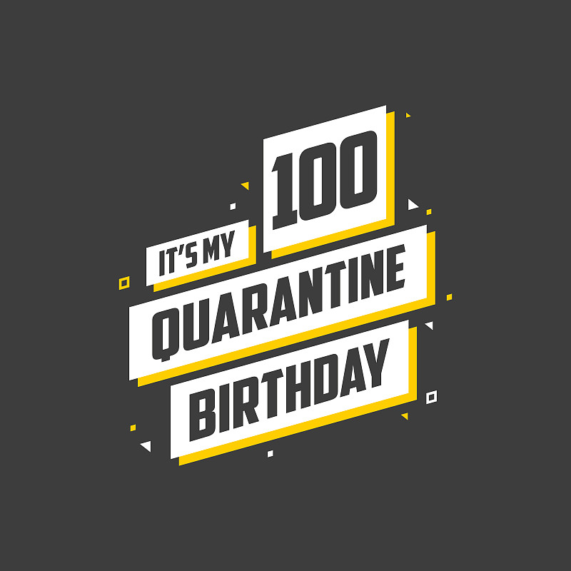 这是我隔离区100周年生日，100周年生日设计。庆祝检疫隔离100周年。