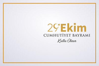 29日土耳其共和国日，Ekim Cumhuriyet Bayrami kutlu olsun。10月
