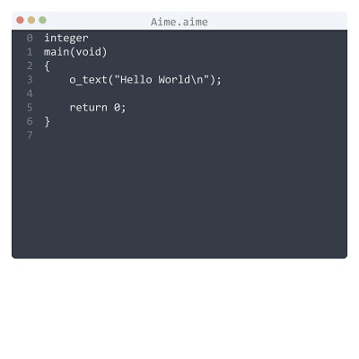 Aime语言Hello World程序示例在编辑器窗口插图