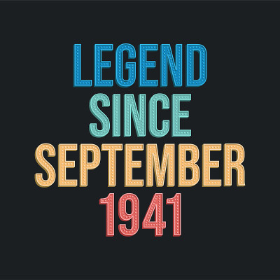 Legend since September 1941 - retro vintage birthd