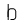 B