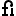 Ligature