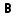 B, Character, Alphabet, Letter