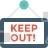 Keep Out