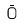 O