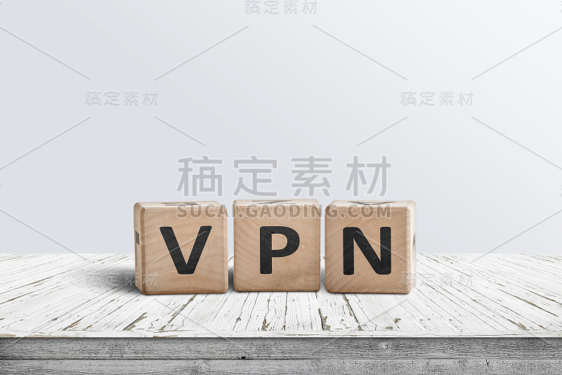 VPN字木块上的标牌