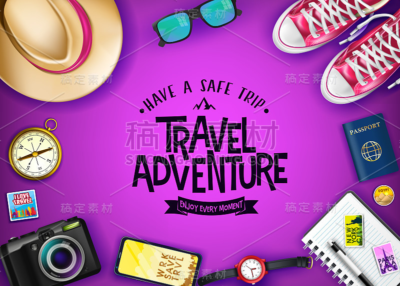 Travel Adventure Have A Safe Trip Enjoy Every Mome